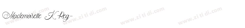 Mademoiselle ·K· Reg字体转换